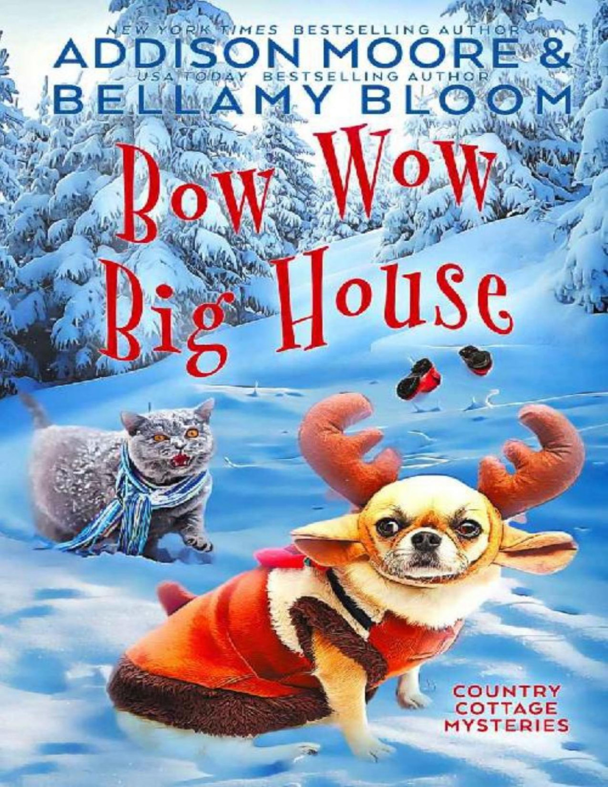 Bow Wow Big House Country Cottage Mystery 4 Addison Moore Bellamy Bloom