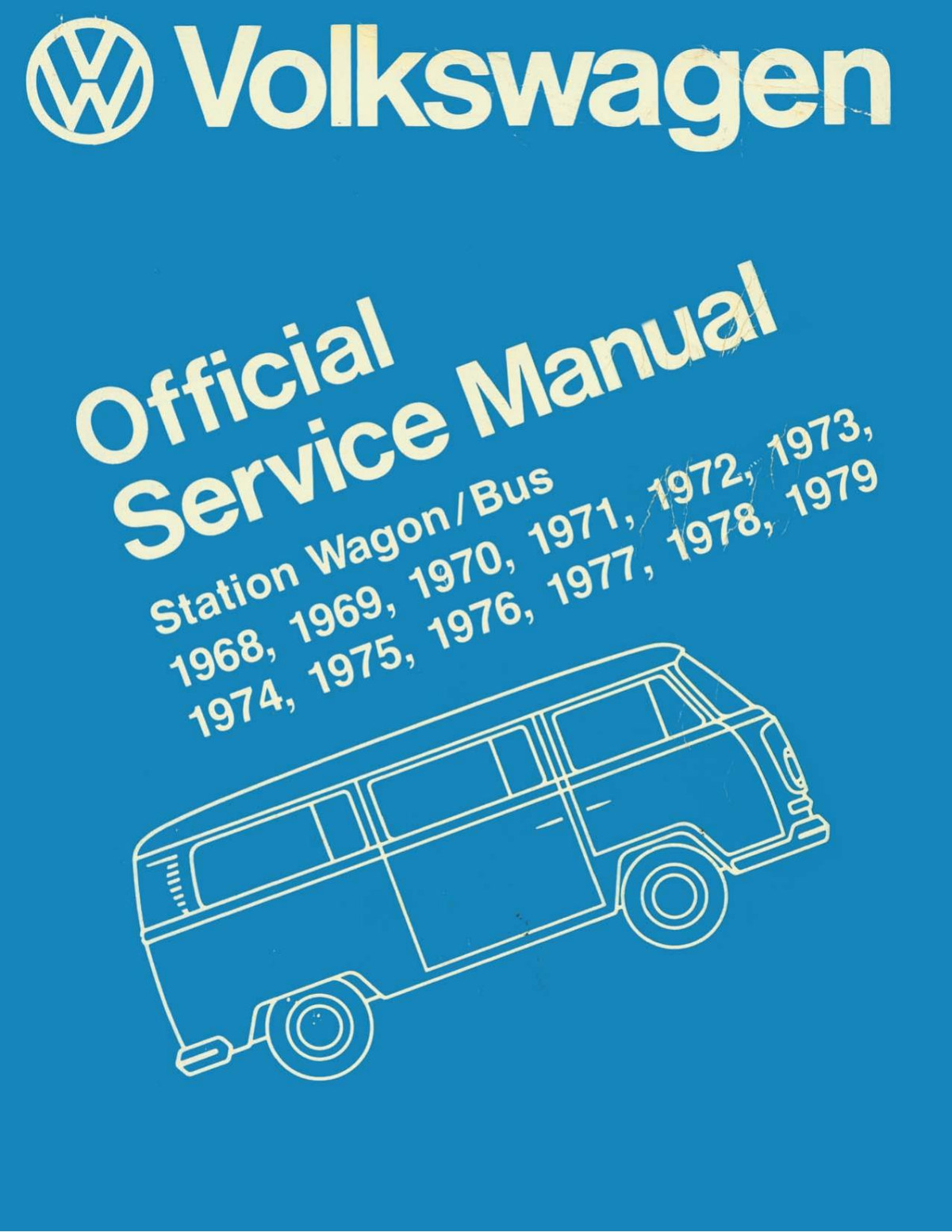 Vw Type2 2ndgen19681979 Bus Wagon Kombi Service Manual Vw