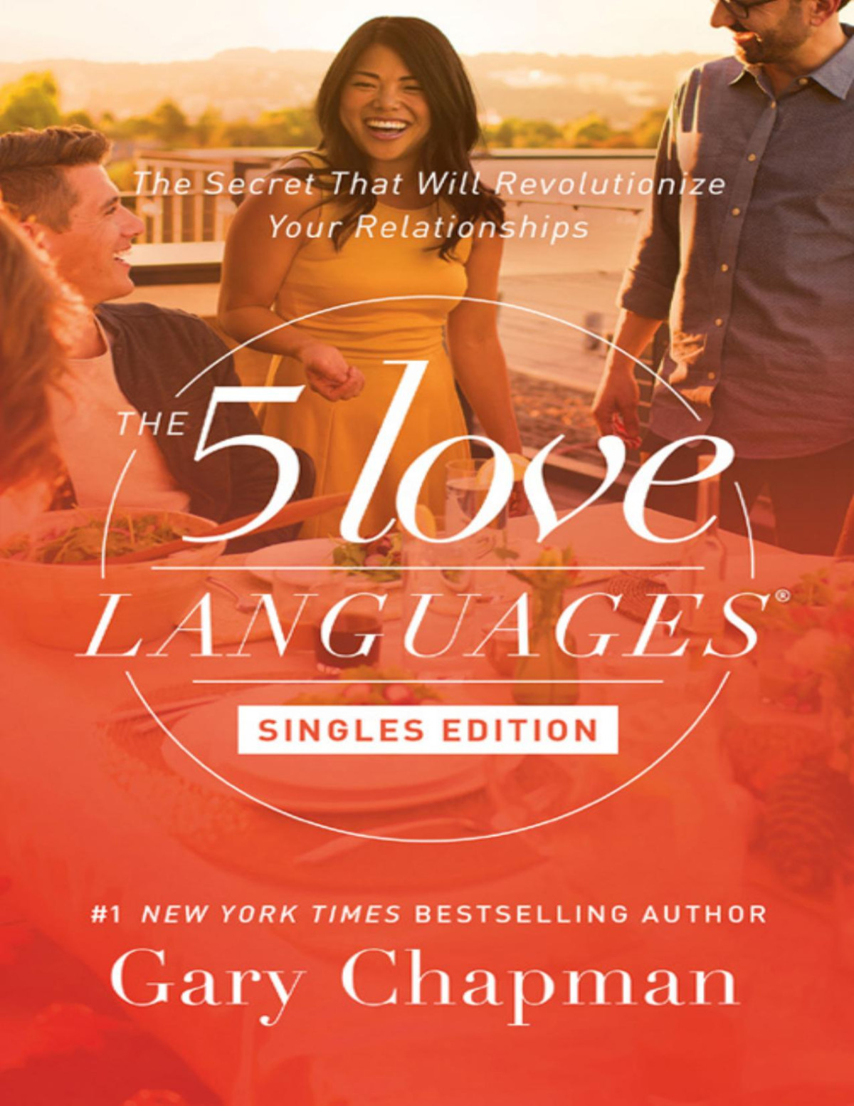 The 5 Love Languages Singles Edition Gary Chapman Chapman Gary