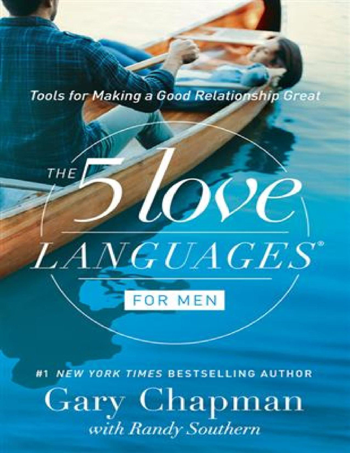 The 5 Love Languages For Men Gary Chapman Chapman Gary