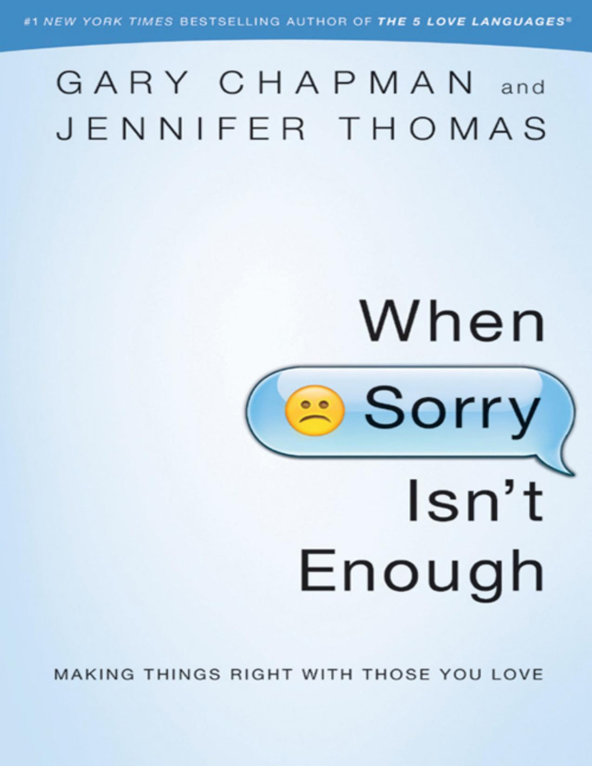 When Sorry Isnt Enough Jennifer M Thomas Chapman Gary