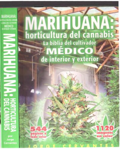 Marihuana Horticultura Del Cannabis 4th Ed 2006 4th Ed 2006 Jorge Cervantes