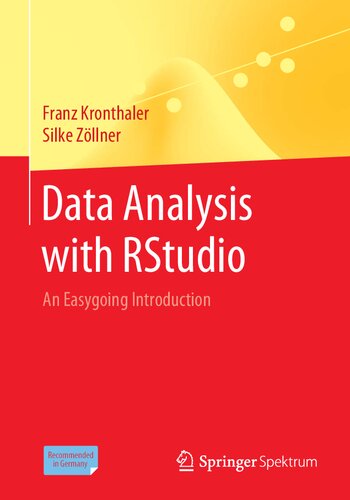 Data Analysis With Rstudio An Easygoing Introduction Franz Kronthaler