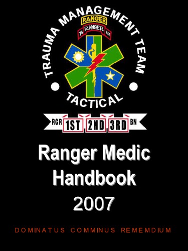 Ranger Medic Handbook 2007 75th Ranger Regiment Us Army Special Operations Command