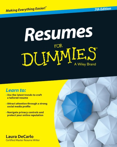 Resumes For Dummies 7th Edition Laura Decarlo