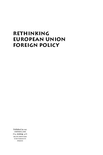 Rethinking European Union Foreign Policy Tonra Beneditorchristiansen