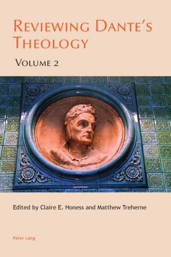 Reviewing Dantes Theology Volume 2 Honess Claire E Treherne