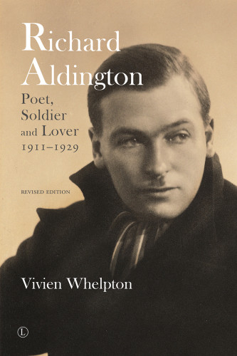 Richard Aldington Imagist Dialogues Letters Between Aldington Flint And Others Aldington