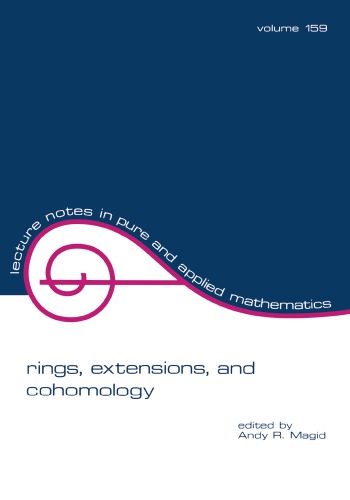 Rings Extensions And Cohomology Magid Andy Reditor