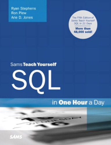 Sams Teach Yourself Sql In One Hour A Day Stephens Ryan Kplew