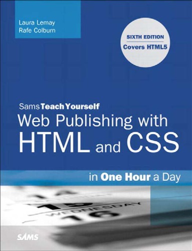Sams Teach Yourself Web Publishing With Html And Css In One Hour A Day Lemay