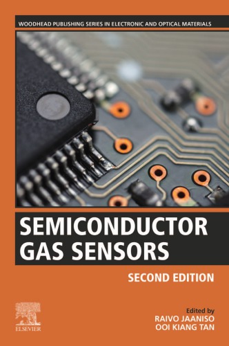 Semiconductor Gas Sensors 2nd Edition Raivo Jaaniso Ooi Kiang Tan