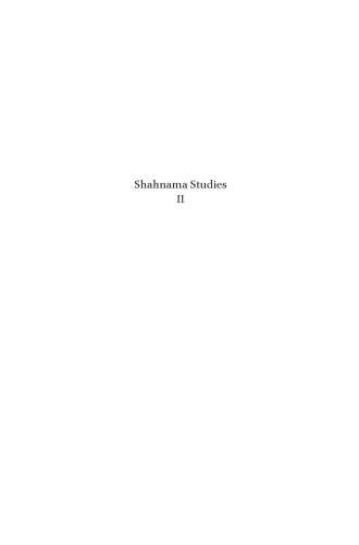 Shahnama Studies Ii The Reception Of Firdausi S Shahnama Melville