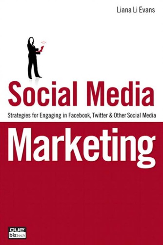 Social Media Marketing Strategies For Engaging In Facebook Twitter Other Social Media Evans