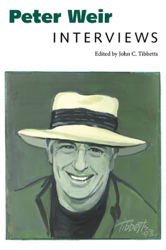 Peter Weir Interviews Tibbetts John Ceditor