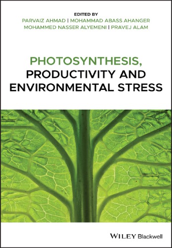 Photosynthesis Productivity And Environmental Stress Ahmad