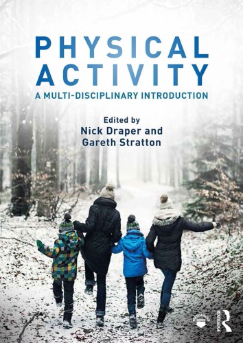 Physical Activity A Multidisciplinary Introduction Draper Nickeditorstratton