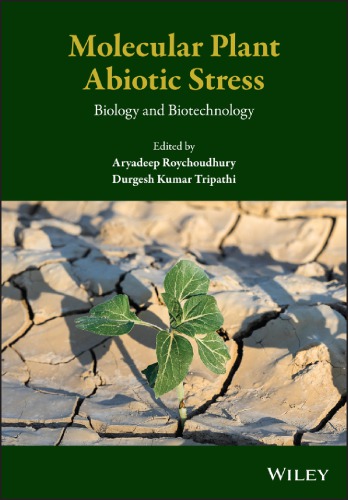 Plant Abiotic Stress Molecular Biology And Biotechnological Advances Roychoudhury