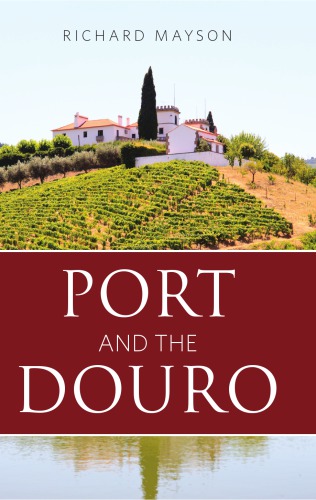 Port And The Douro Mayson Richard