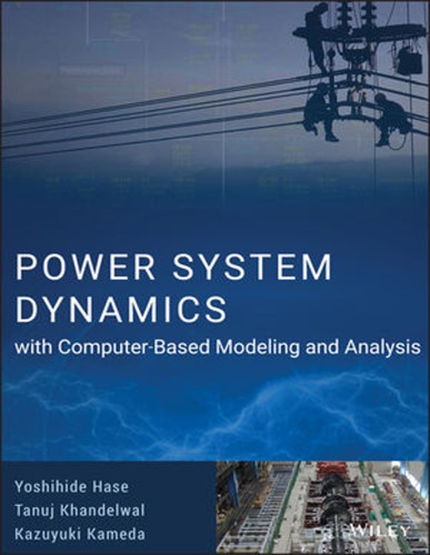 Power System Dynamics With Computerbased Modeling And Analysis Hase