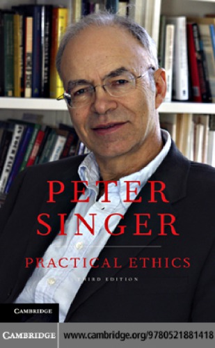 Practical Ethics 3rd Edition Singer Peter