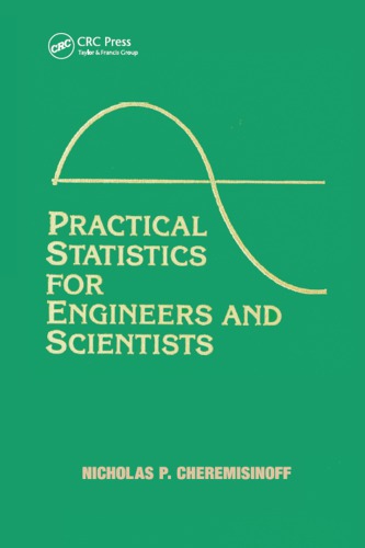 Practical Statistics For Engineers And Scientists Cheremisinoff