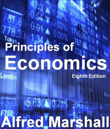 Principles Of Economics Marshall Alfred