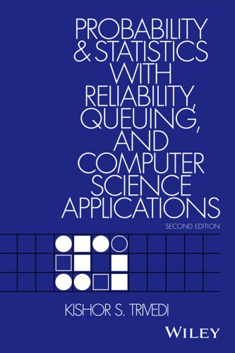 Probability And Statistics With Reliability Queuing And Computer Science Applications Trivedi