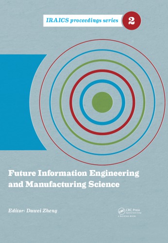 Proceedings Of The 2014 International Conference On Future Information Engineering And Manufacturing Science Li