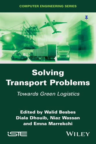 Solving Transport Problems Towards Green Logistics Besbes Waliddhouib