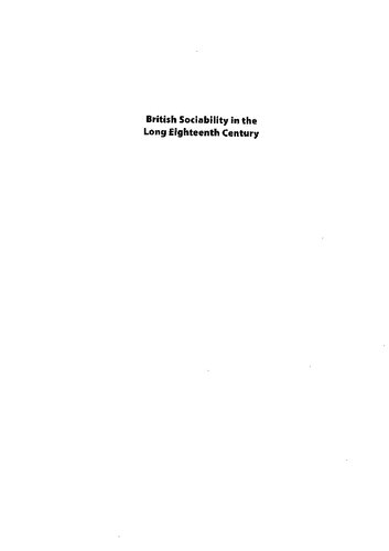 British Sociability In The Long Eighteenth Century Challenging The Anglofrench Connection 3 Studies In The Eighteenth Century Illustrated Alain Kerherv Editor