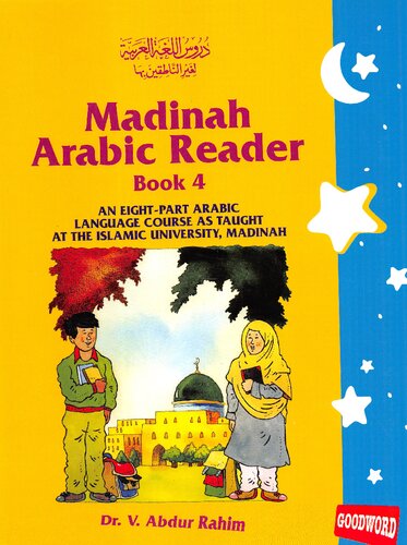 Madinah Arabic Reader Book 4 V Abdur Rahim