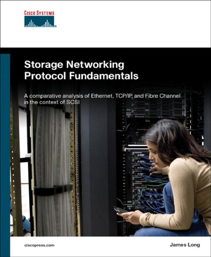 Storage Networking Protocol Fundamentals Long James