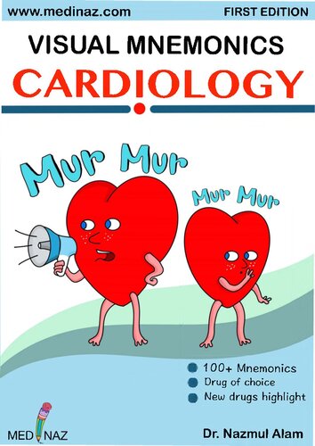 Visual Mnemonics Cardiology 1st Edition Dr Nazmul Alam