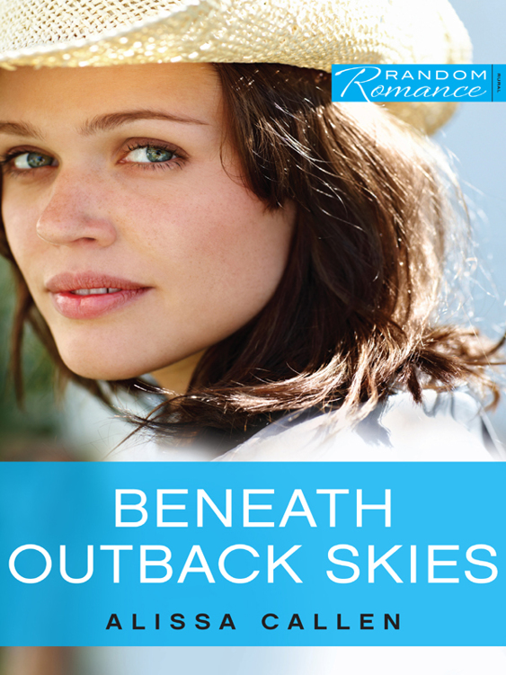 Beneath Outback Skies Outback Dust 1 Alissa Callen Callen