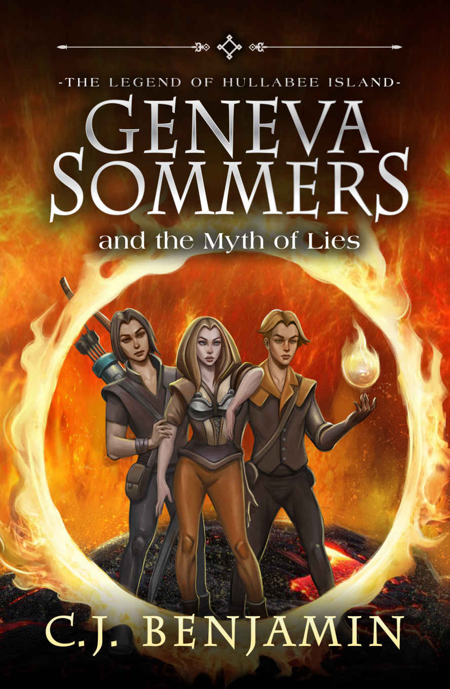 Geneva Sommers And The Myth Of Lies C J Benjamin Benjamin