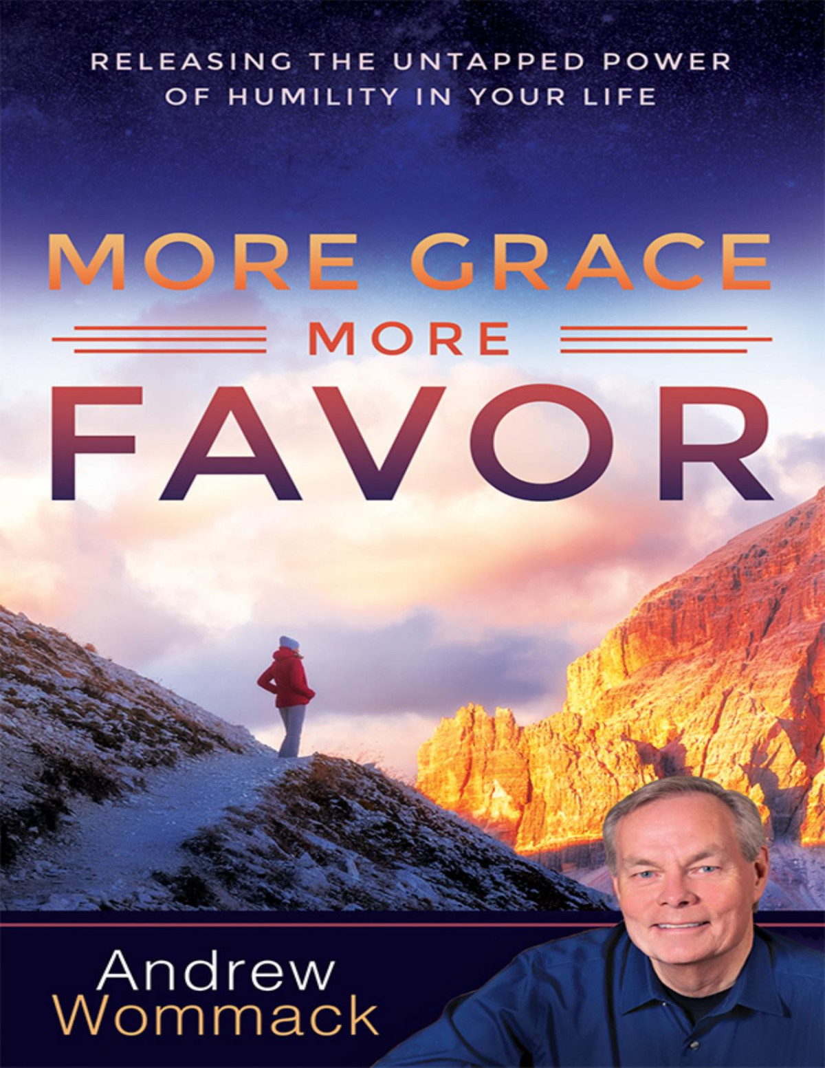 More Grace More Favor Andrew Wommack Wommack Andrew