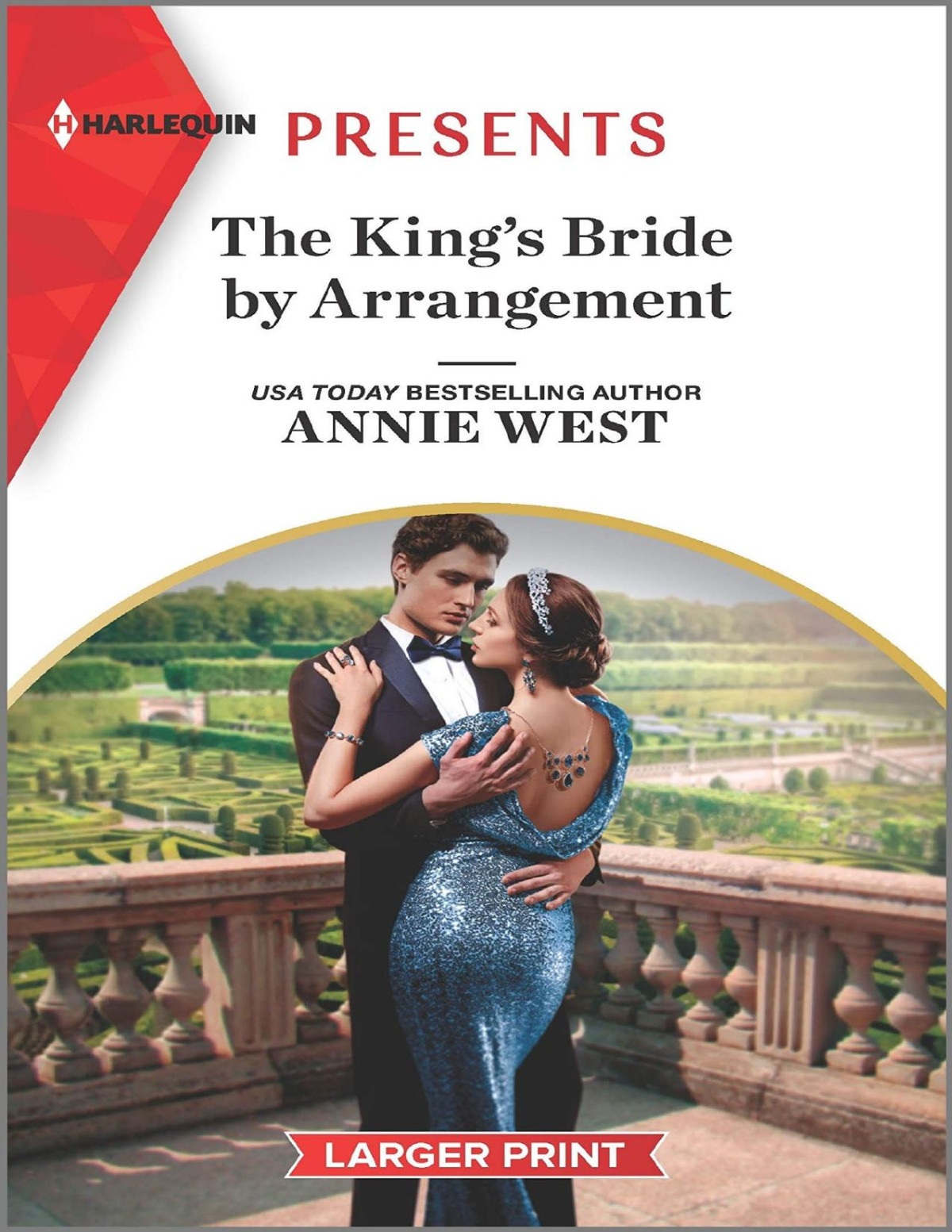 The Kings Bride By Arrangement Mills Boon Modern Sovereigns And Scandals Book 2 Annie West West