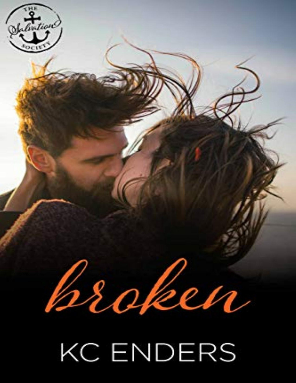 Broken A Salvation Society Novel K C Enders Enders K C
