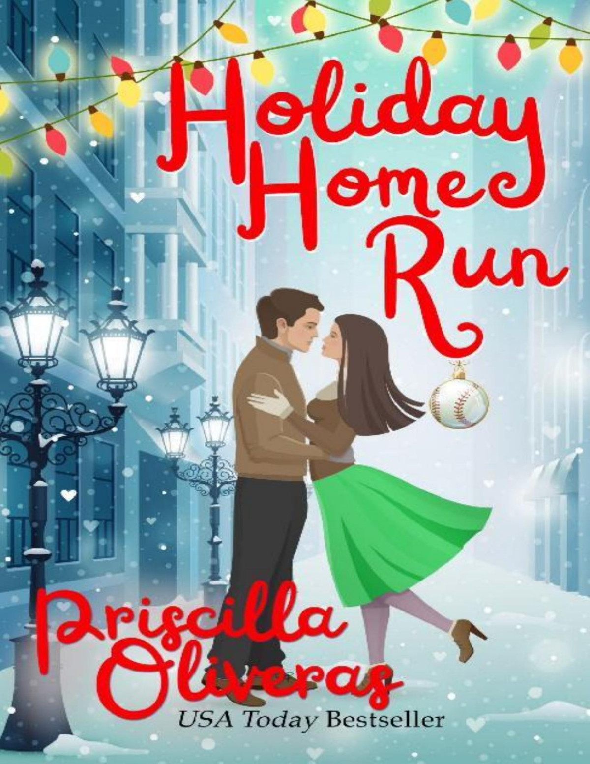 Holiday Home Run Priscilla Oliveras Oliveras Priscilla