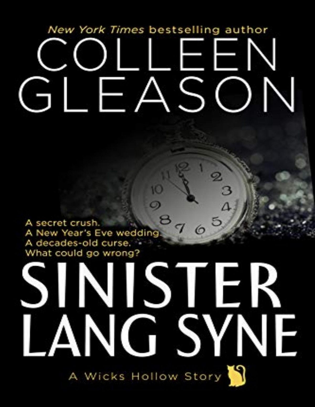 Sinister Lang Syne A Short Holiday Novel Colleen Gleason Gleason