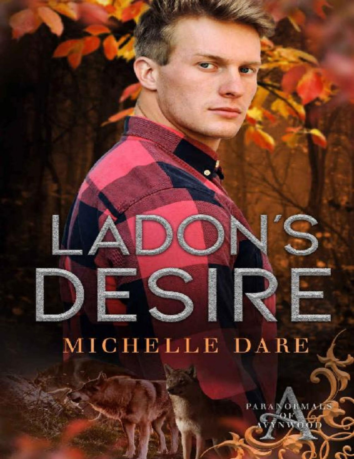 Ladons Desire Paranormals Of Avynwood Book 8 Michelle Dare Dare