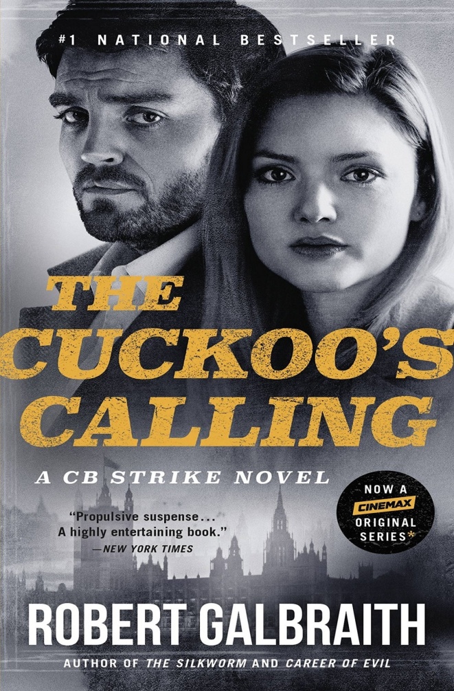 The Cuckoos Calling Robert Galbraith Galbraith Robert