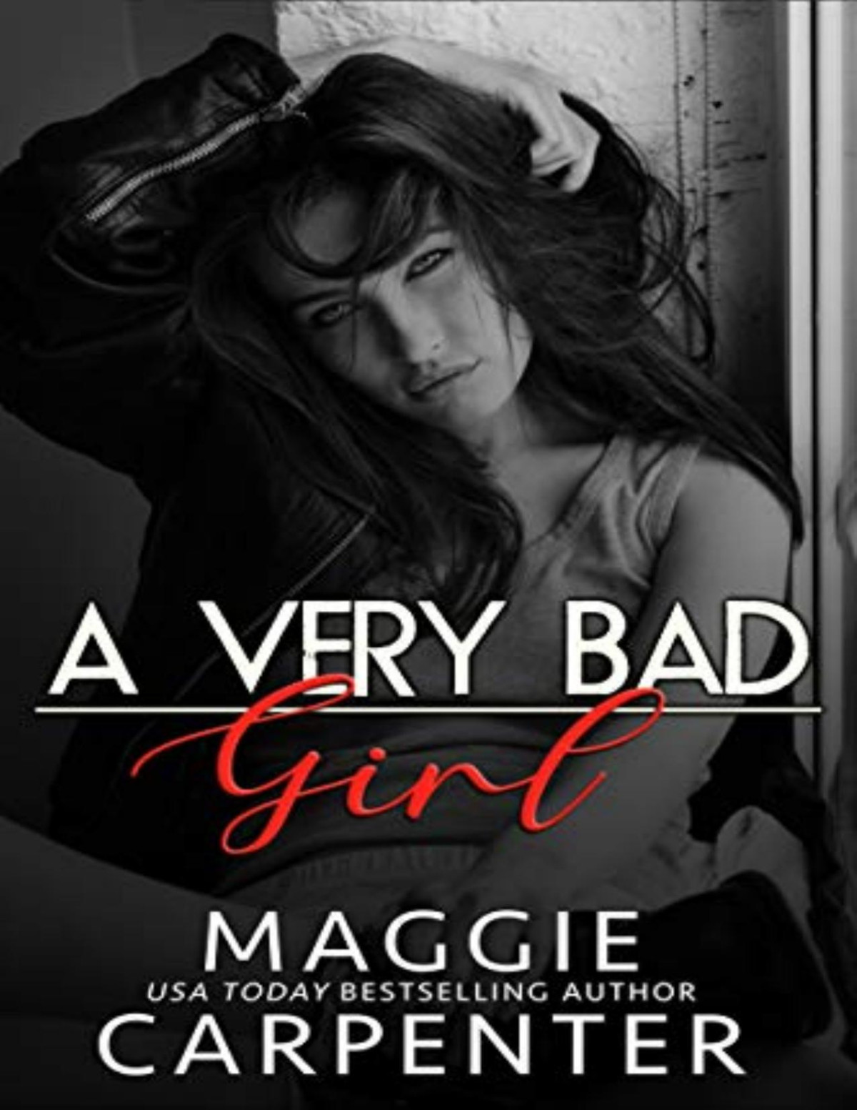 A Very Bad Girl A Dark Mafia Romance Maggie Carpenter Carpenter