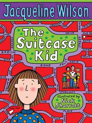 The Suitcase Kid Jacqueline Wilson Jacqueline Wilson