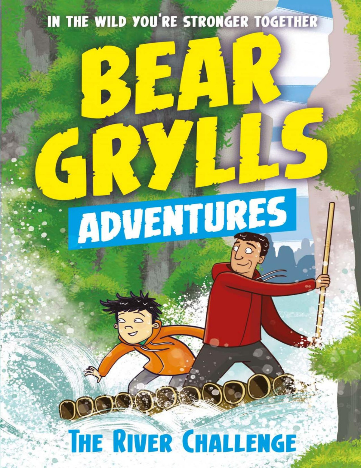 A Bear Grylls Adventure 5 Bear Grylls Grylls Bear