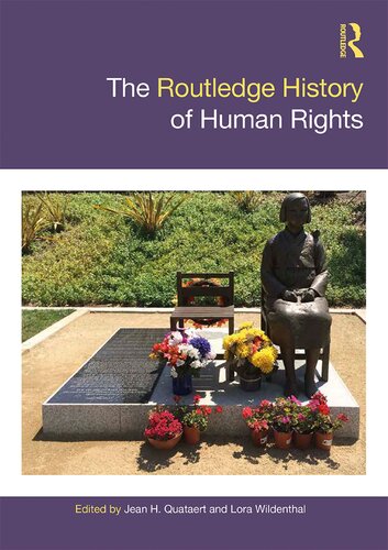 The Routledge History Of Human Rights Jean Quataert Lora Wildenthal