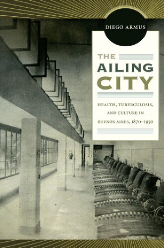 The Ailing City Diego Armus