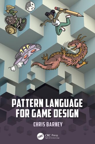 Pattern Language For Game Design Christopher Barney