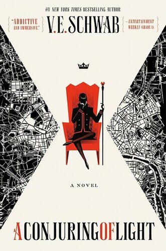 A Conjuring Of Light V E Schwab